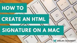 How to create HTML signature on a mac