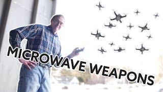 WE USED MICROWAVES TO TAKE OUT DRONES!