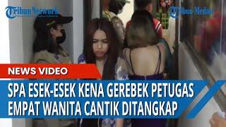 Spa Esek-esek Kena Gerebek, Empat Wanita Cantik Pakaian Minim Ditangkap