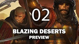 Blazing Deserts Preview Part 2