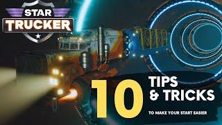 10 Essential Tips To Master Star Trucker: Get Started Now!