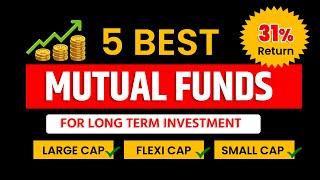 5 Best Performing Mutual Funds for 2024, Top 5 , Best Return