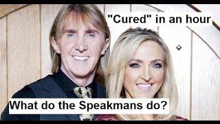 The Speakmans: "cured" in a hour. How do they do it?