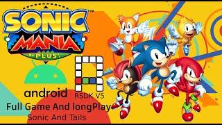 Sonic Mania Plus Android - 100% Full Game Walkthrough Mania Mode Longplay (RSDK V5, Sonic And Tails)