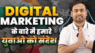 Alarming Situation for Digital Marketing Aspirants in India - Umar Tazkeer