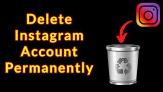 How to Delete Instagram account permanently