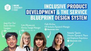 Inclusive Product Development & The Service Blueprint Design System