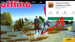 Free survival fire battleground 2022 new game.new offline game like free survival fire battleground.