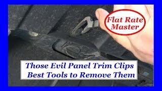 Those Evil Panel Trim Clips-- Best Tools to Remove Them