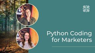 Python Coding for Marketers