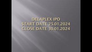 IPO DELAPLEX LIMITED 2024
