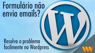 Formulário não envia e-mails na Locaweb? Aprenda a resolver no Wordpress