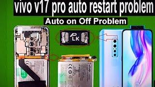 Vivo V17 Pro Auto Restart Problem Solution | Vivo V17 Pro not switching on | How To Vivo Q ic Repair