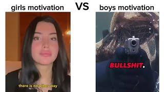 Girl Motivation vs Boy Motivation