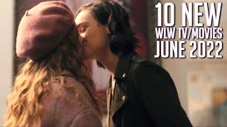 10 New Lesbian Movies and TV Shows June 2022