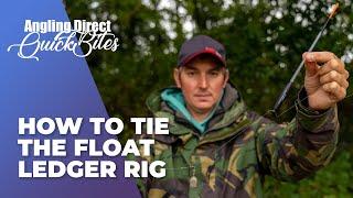 How To Tie The Float Ledger Rig - Coarse Fishing Quickbite