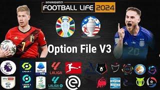 PES 2021 SP Football Life 2024 Option File V3 (Euro 2024 & Copa America 2024)