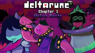 DELTARUNE Chapter 1: Weird Route (What if?)