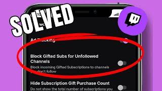 How to Block Gifted Subscriptions on Twitch