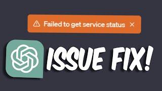 How to Fix Failed to get service status update Chatgpt 4 Problem - Alternative Solution