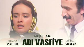 Adı Vasfiye Türk Filmi | MÜJDE AR | YILMAZ ZAFER | AYTAÇ ARMAN | FULL HD