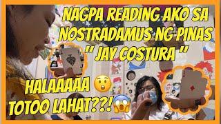 JAY COSTURA READING | Philippines Nostradamus | Nostranatics