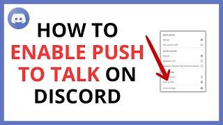 How to Enable Push to Talk on Discord