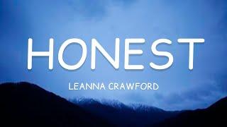 Leanna Crawford - Honest (Lyrics)