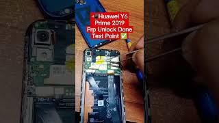 Huawei Y6 Prime 2019 || Frp Unlock Done || Test Point 