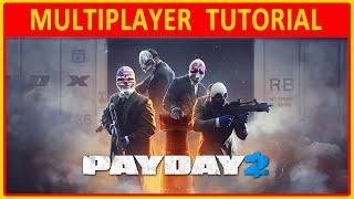 PayDay 2 | MULTIPLAYER TUTORIAL