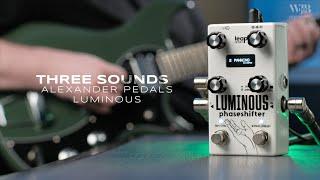 Three Sounds: Alexander Pedals Luminous Phaseshifter (Dealer)