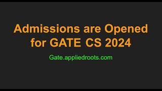 Admissions are Opened For GATE CS 2024