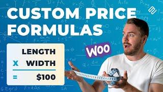 Create Your Own Custom Price Formulas in WooCommerce