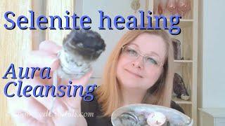 Selenite healing. Aura Cleansing plucking pulling Reiki ASMR (no talking)