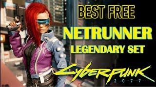 BEST FREE LEGENDARY NETRUNNER SET You Don't Want To Miss in Cyberpunk 2077 & How To Get It Early