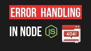 Error Handling in NodeJS (Complete Guide) | Node Tutorial