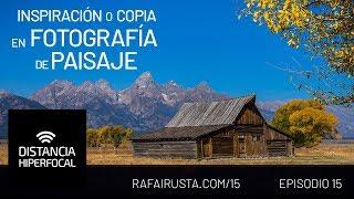 DH 015 Inspiración o copia en Fotografía de Paisaje