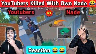 |YouTubers Killed With Own Nade Funny Reaction|  GoD Tushar Op, Gamo Boy,Melody Gamer, Insane lion