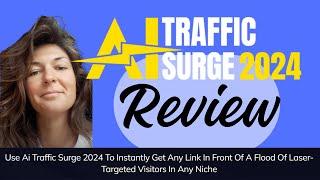 Ai Traffic Surge 2024 REVIEW| A Secret Way To Generate A Bunch of Buyer Traffic