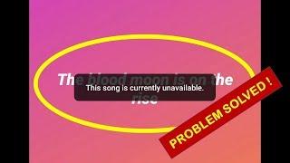 Fix Instagram App Error This Song is Currently Unavailable Error Music Story Not Working