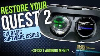 How To Reset Your Quest 2 - USB Update Mode and Android Recovery Mode