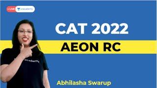 Aeon RC | Abhilasha Swarup | Unacademy CAT-alyst for MBA Exam Preparation