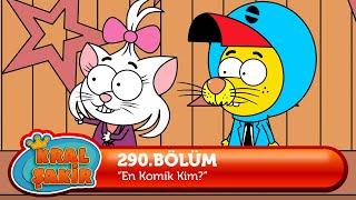 Kral Şakir 290. Bölüm - En Komik Kim?  YENİ BÖLÜM