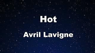 Karaoke Hot - Avril Lavigne【No Guide Melody】 Instrumental, Lyric