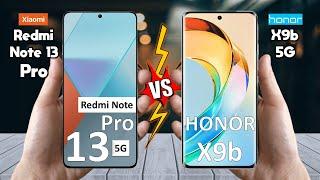 Redmi Note 13 Pro Vs Honor X9b - Full Comparison  Techvs