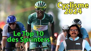 ‍️Cyclisme 2024‍️ : Le Top 10 des Sprinters