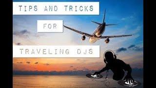 Tips and Tricks for DJs on the go.