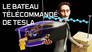 Le bateau Radio-Commandé de Nikola Tesla | Le génie à son apogée