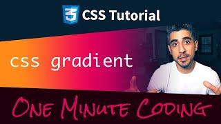 CSS Gradient Background - One Minute Coding ⏱