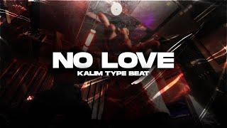 (FREE) KALIM x FAROON TYPE BEAT | "NO LOVE" (prod.wtftoby) | instrumental 2021 [HARD]